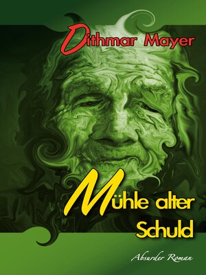 cover image of Mühle alter Schuld